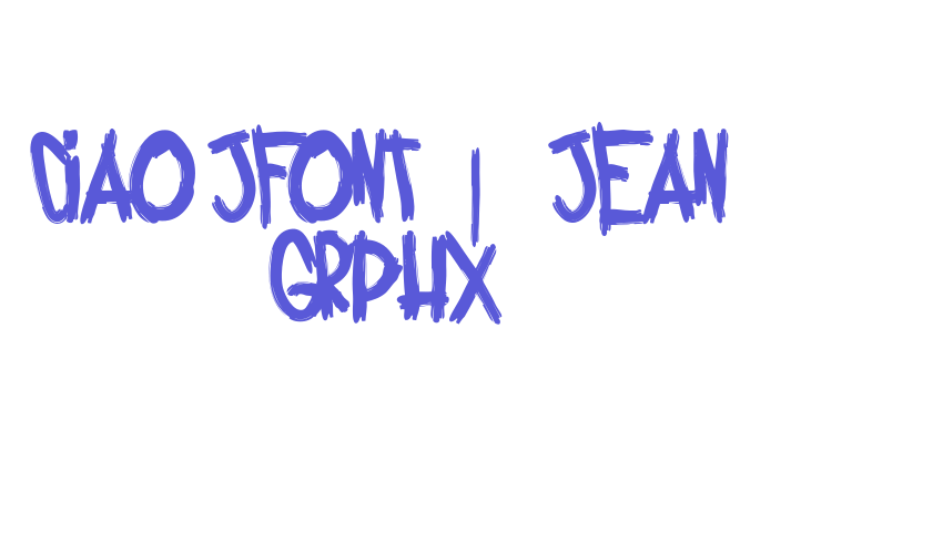 Ciao jFont | Jean Grphx Font Download